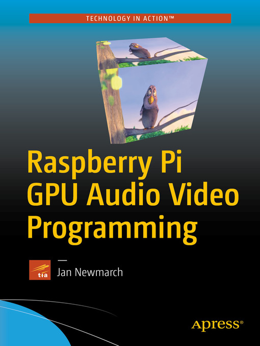 Upplýsingar um Raspberry Pi GPU Audio Video Programming eftir Jan Newmarch - Biðlisti
